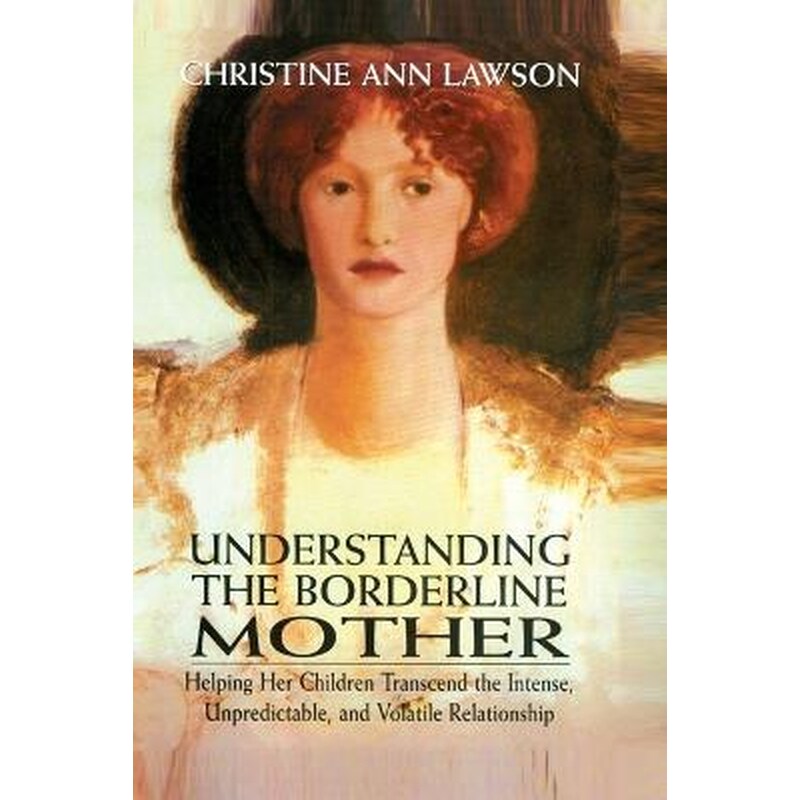 Understanding the Borderline Mother 1773000