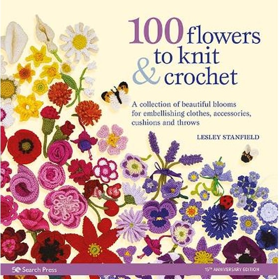 100 Flowers to Knit & Crochet (new edition) image 0