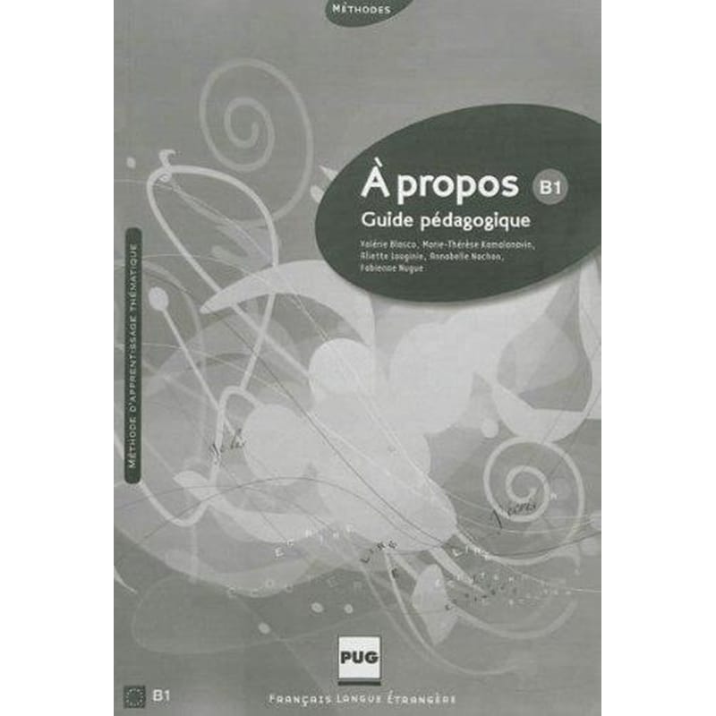 A Propos B1 Guide Pedagogique