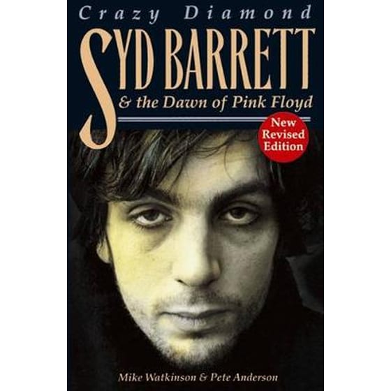 Crazy Diamond: Syd Barrett and the Dawn of "Pink Floyd" image 0