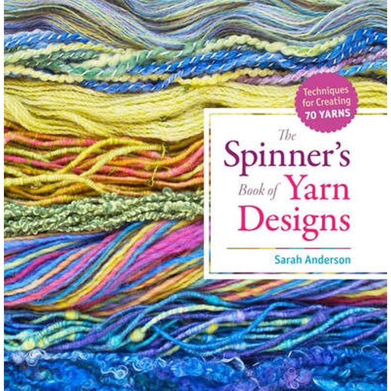The Spinners Book of Yarn Designs