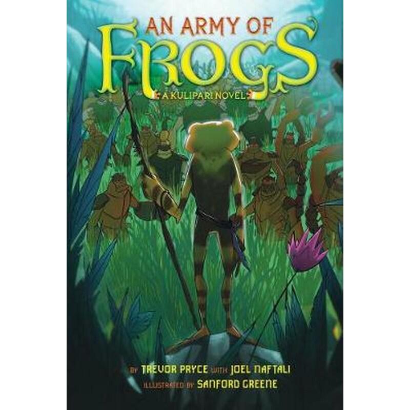 An Army of Frogs Pryce~Trevor|Naftali~Joel Public βιβλία