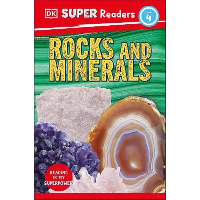 DK Super Readers Level 4 Rocks and Minerals