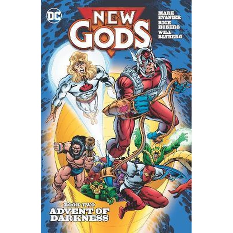 New Gods Book Two: Advent of Darkness