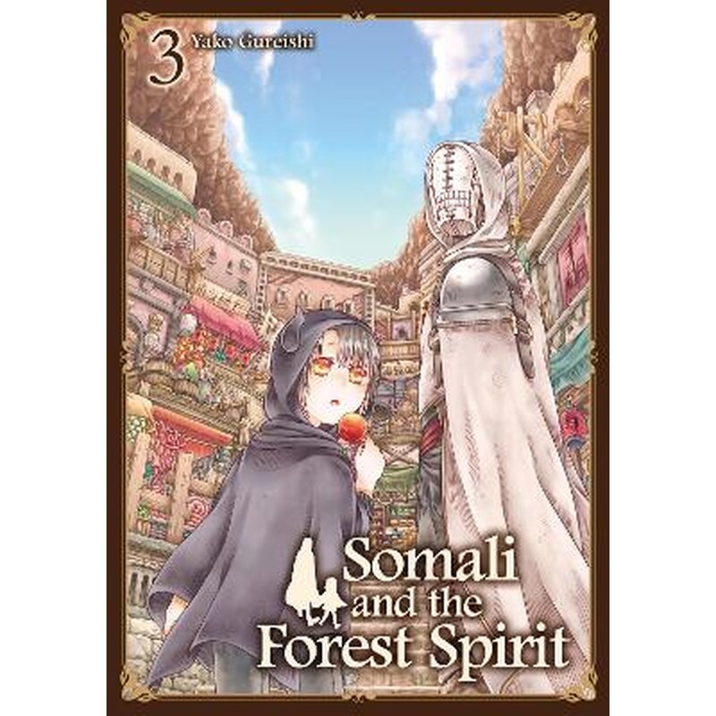 Somali and the Forest Spirit, Vol. 3