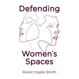 Defending Women's Spaces