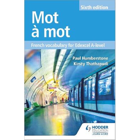 Mot a Mot Sixth Edition: French Vocabulary for Edexcel A-level image 0