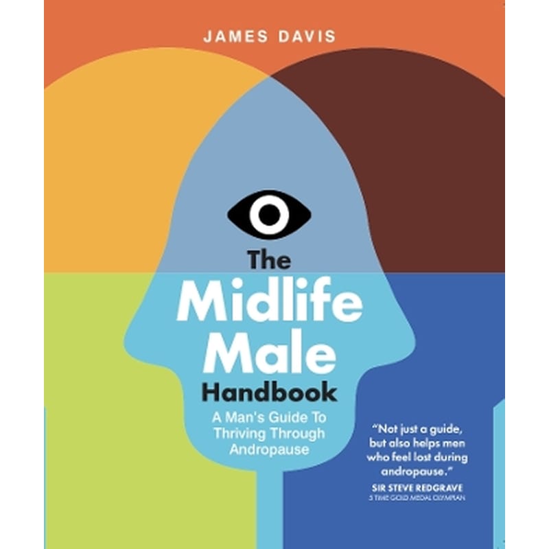 The Midlife Male Handbook