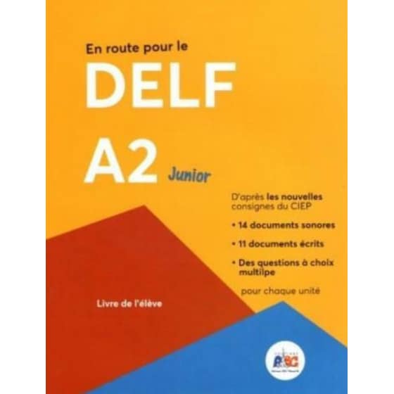 En Route pour le DELF A2 Junior - Livre de l'eleve image 0