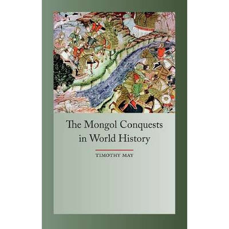 The Mongol Conquest in World History