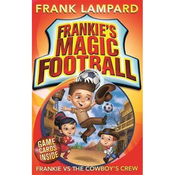 Frankie's Magic Football: Frankie vs The Cowboy's Crew image 0