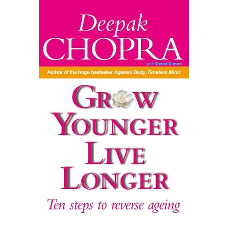 Grow Younger, Live Longer
