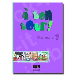 A Ton Tour 2 A1 + A2 Grammaire