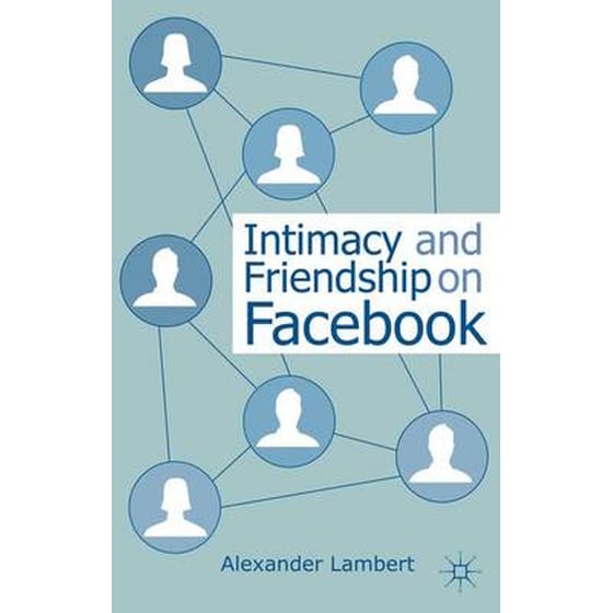 Intimacy and Friendship on Facebook image 0