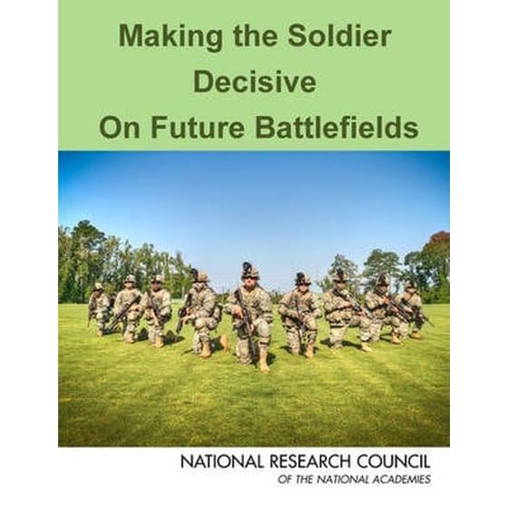 Making the Soldier Decisive on Future Battlefields image 0