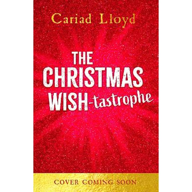 The Christmas Wish-tastrophe