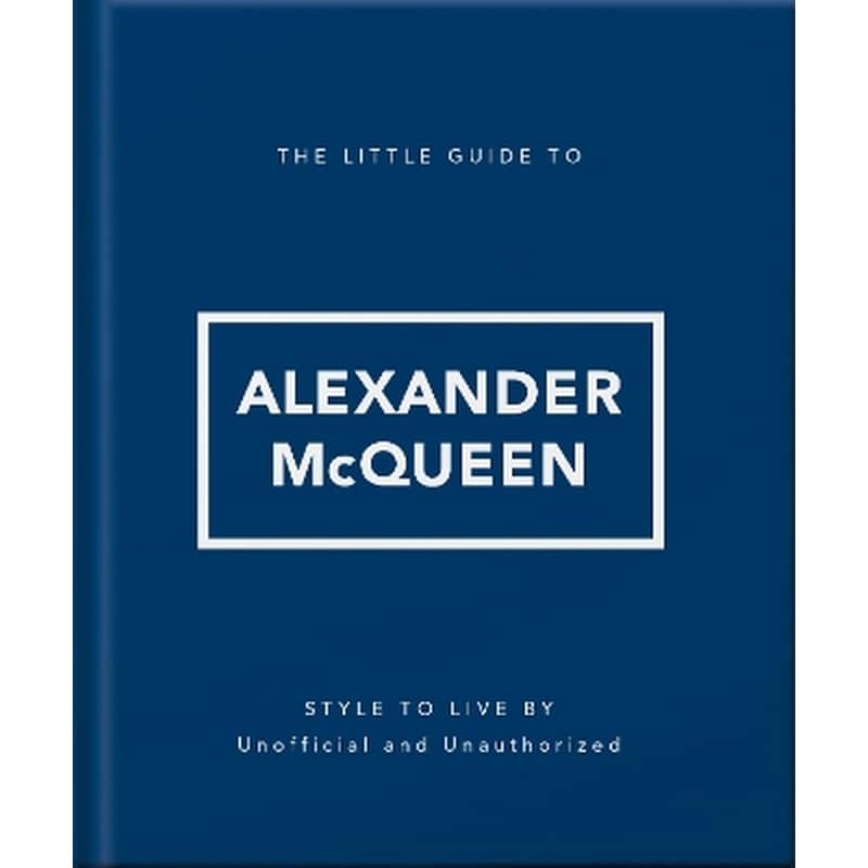 The Little Guide to Alexander McQueen