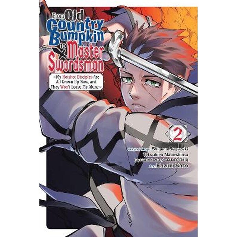 From Old Country Bumpkin to Master Swordsman, Vol. 2