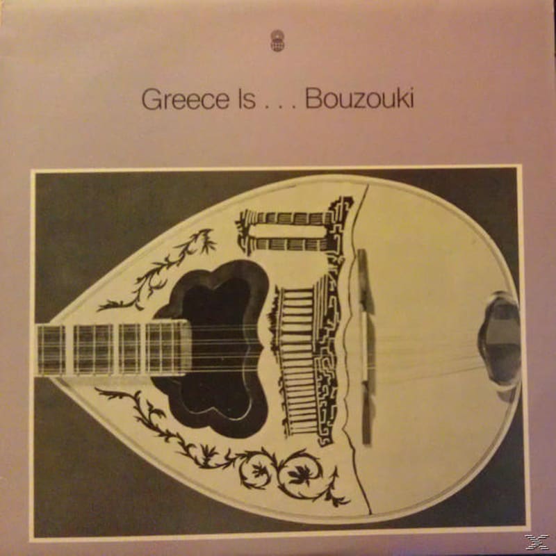Greece Is...Bouzouki