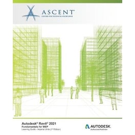 Autodesk Revit 221 : Fundamentals for MEP (Imperial Units): Autodesk Authorized Publisher