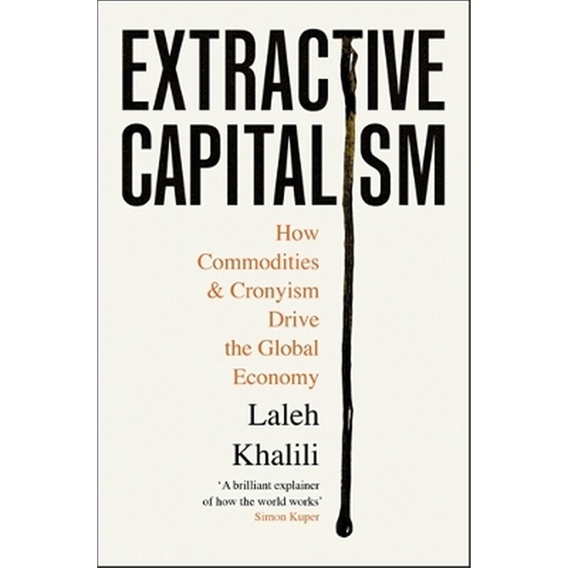 Extractive Capitalism