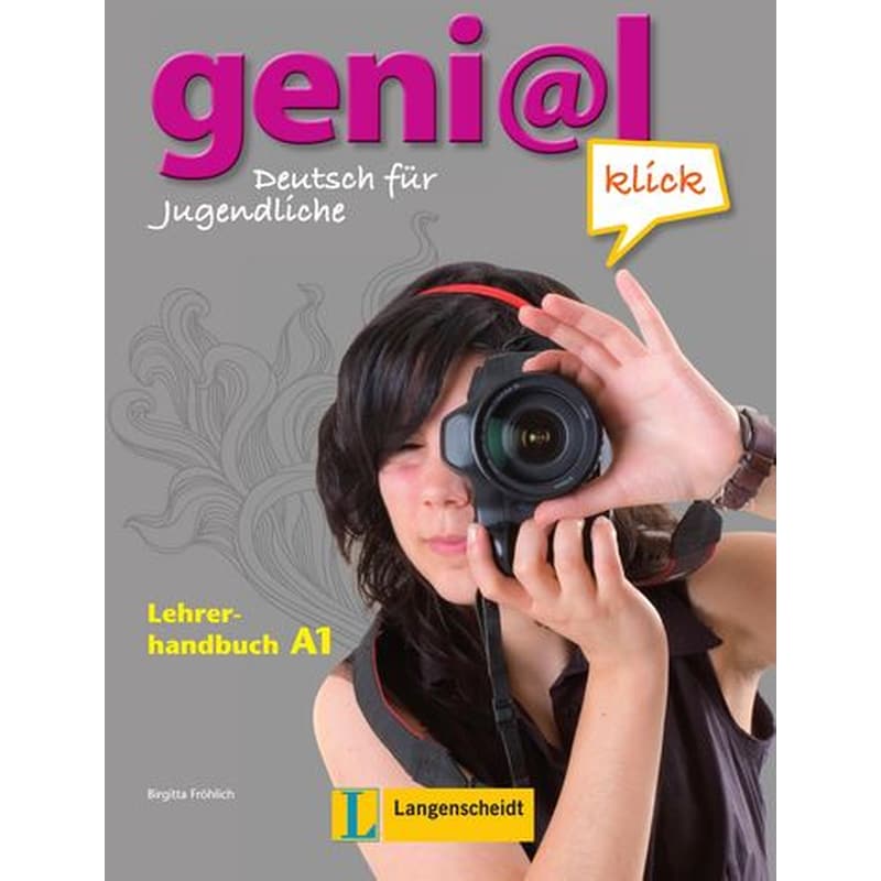 geni@l Klick Lehrerhandbuch A1 mit integrierten Kursbuch