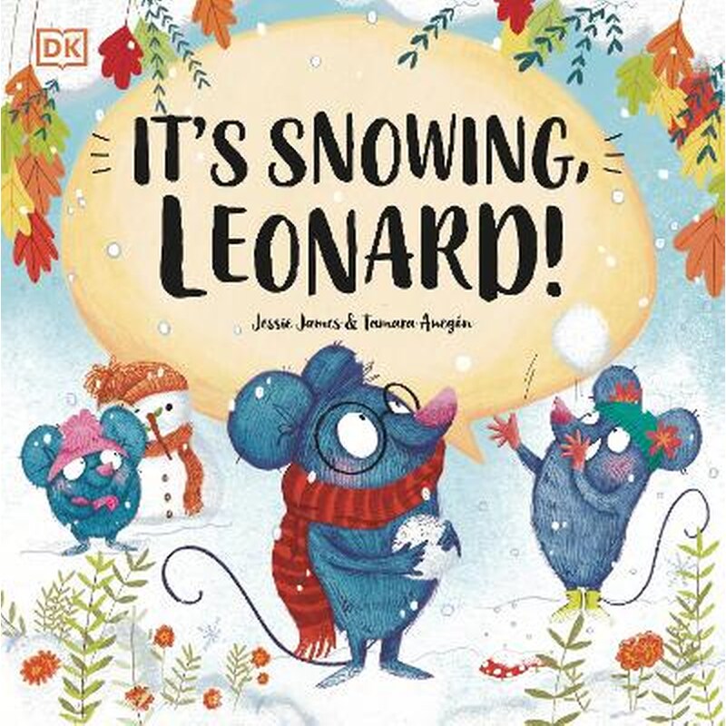 Its Snowing, Leonard!