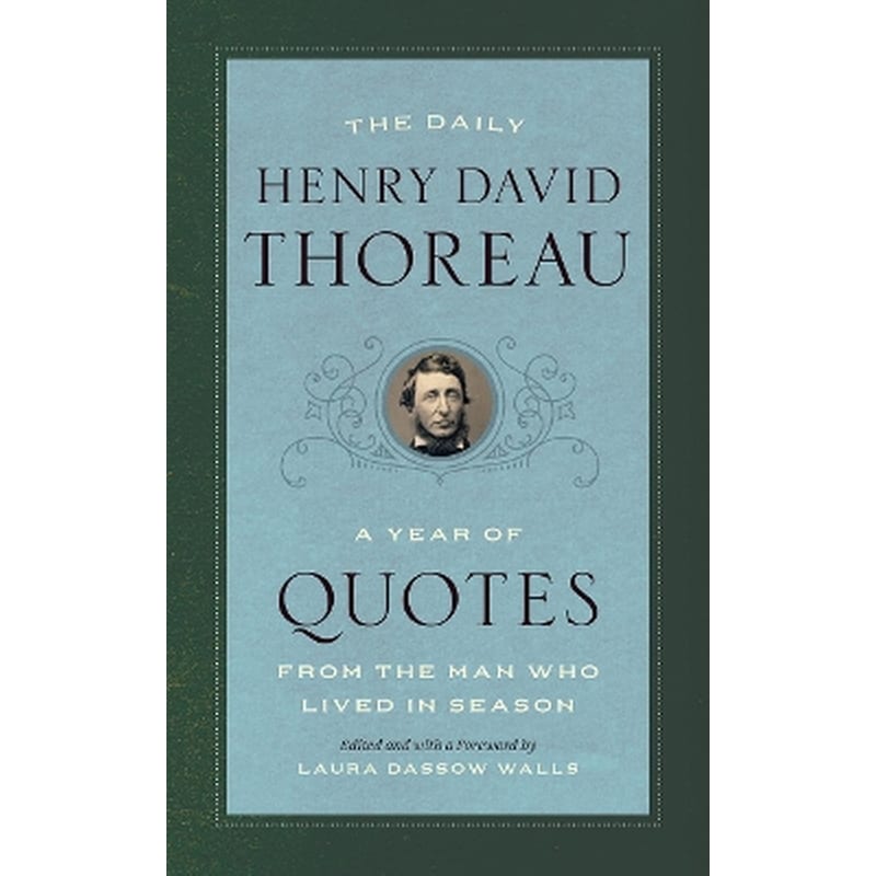 The Daily Henry David Thoreau