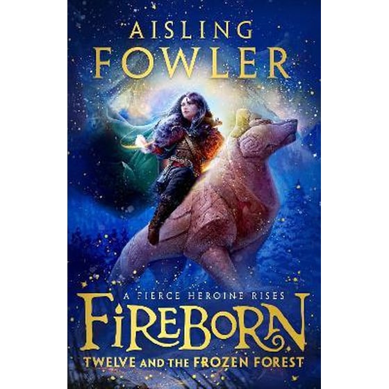 Fireborn: Twelve and the Frozen Forest image 0