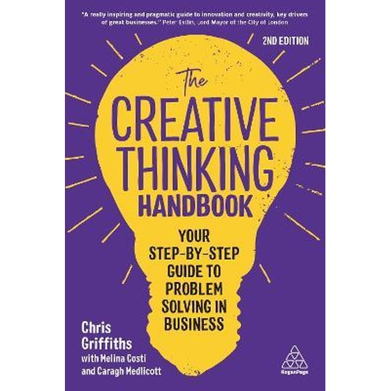 The Creative Thinking Handbook : Your Step-by-Step Guide to Problem Solving in Business image 0