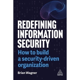 Redefining Information Security