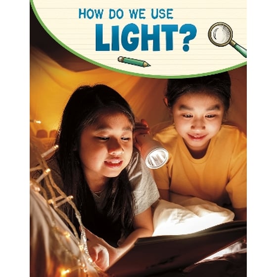 How Do We Use Light? image 0
