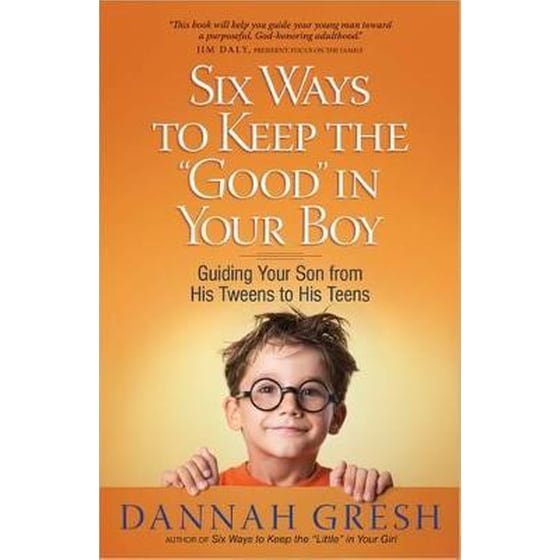 Six Ways to Keep the "Good" in Your Boy image 0