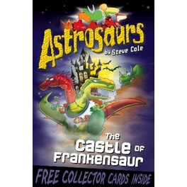 Astrosaurs 22- The Castle of Frankensaur