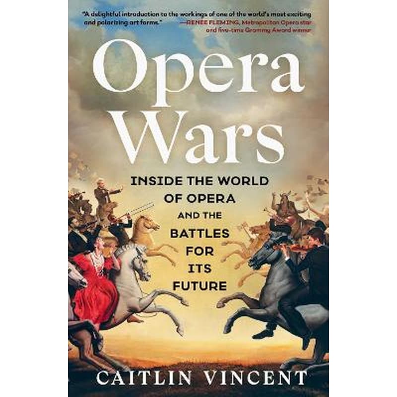Opera Wars