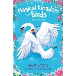 Magical Kingdom of Birds: The Ice Swans