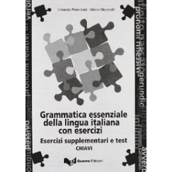 Grammatica Essenziale Della Lingua Italiana Con Esercizi image 0