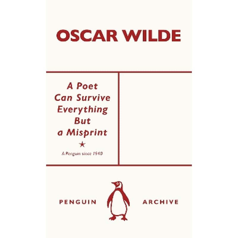 A Poet Can Survive Everything But a Misprint