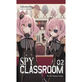 Spy Classroom, Vol. 2 (light novel)
