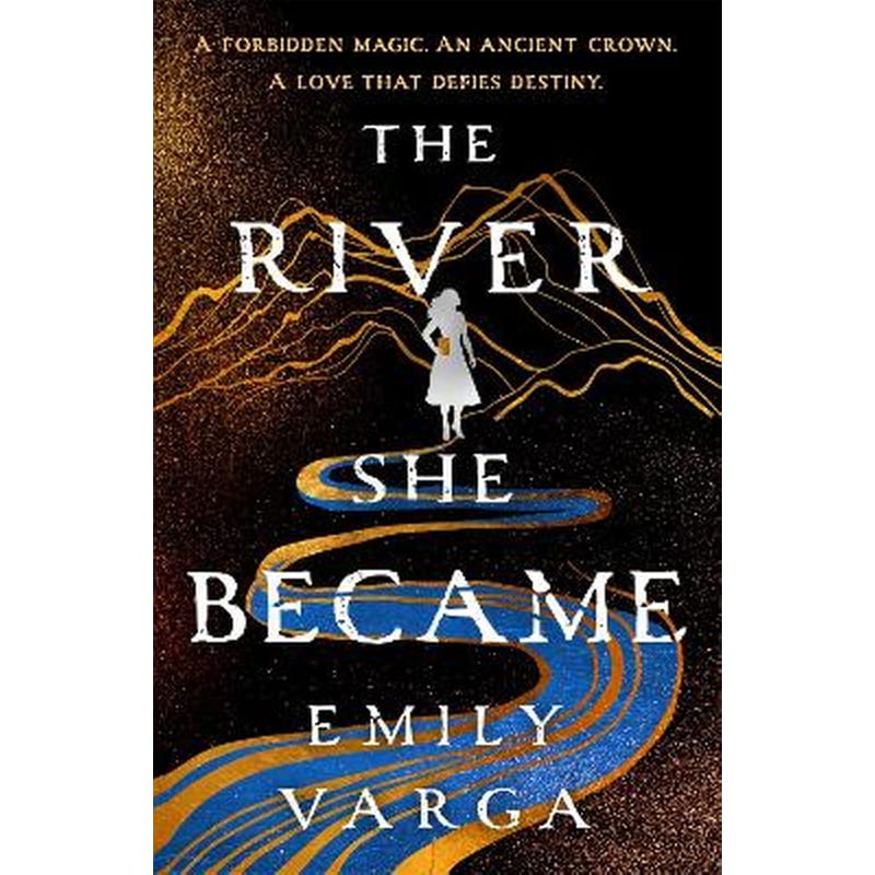 The River She Became