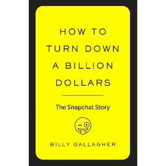 How to Turn Down a Billion Dollars image 0