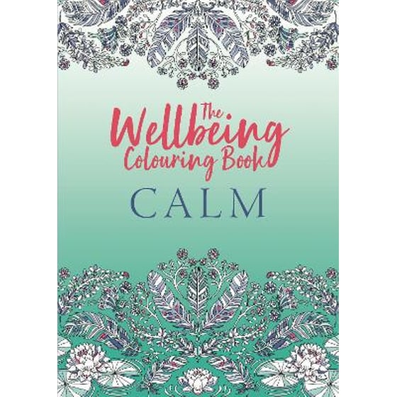 The Wellbeing Colouring Book: Calm image 0