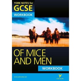 Of Mice and Men: York Notes for GCSE Workbook (Grades A*-G)