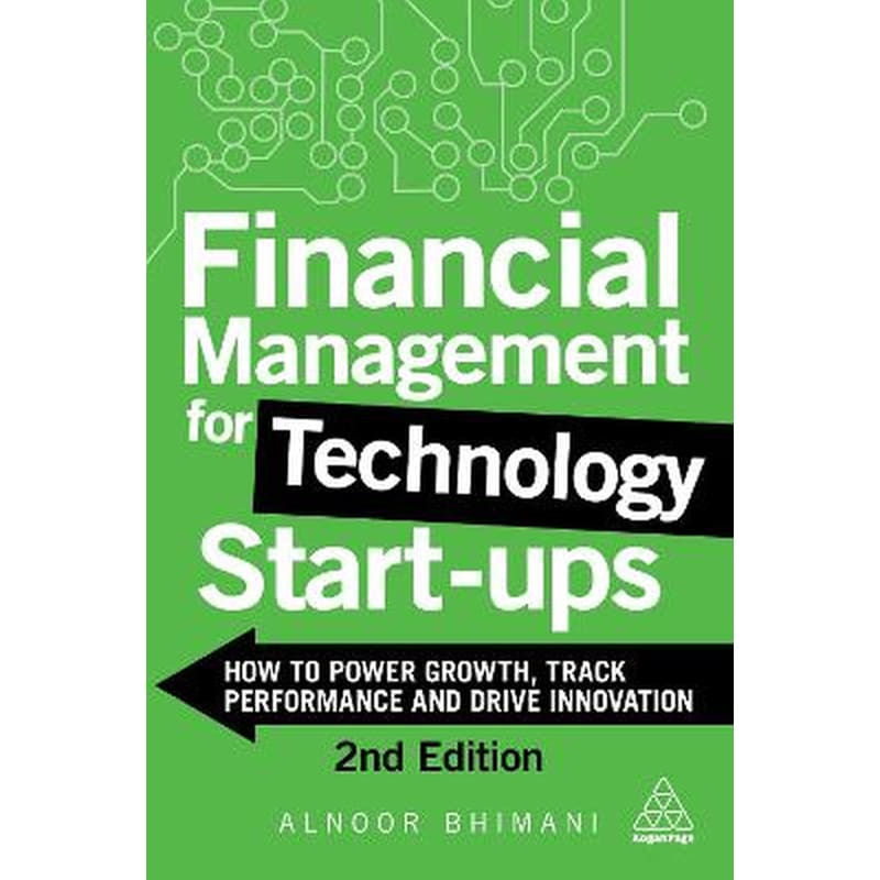 Financial Management for Technology Start-Ups