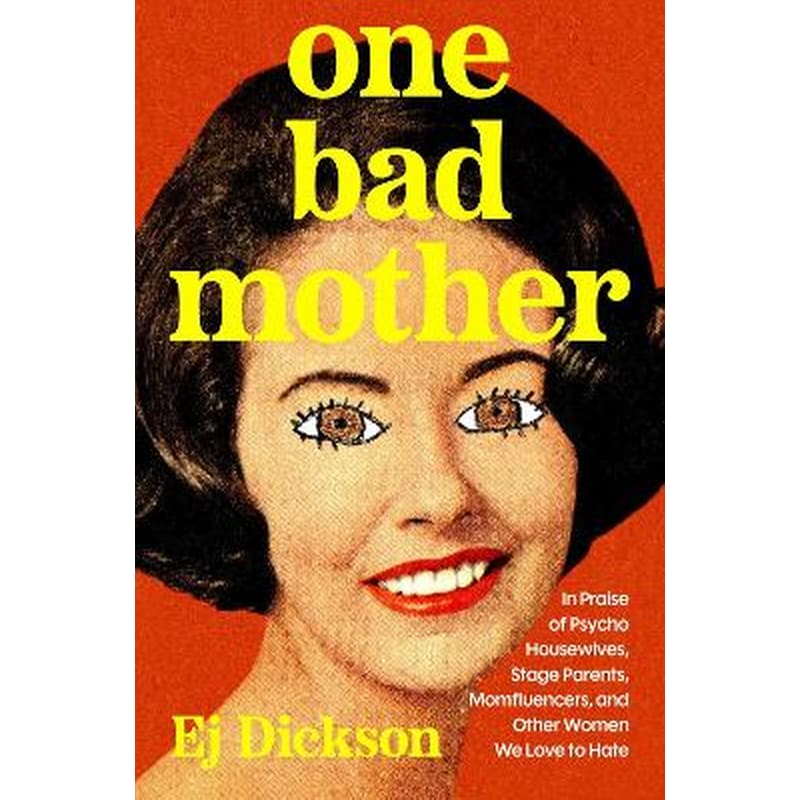 One Bad Mother