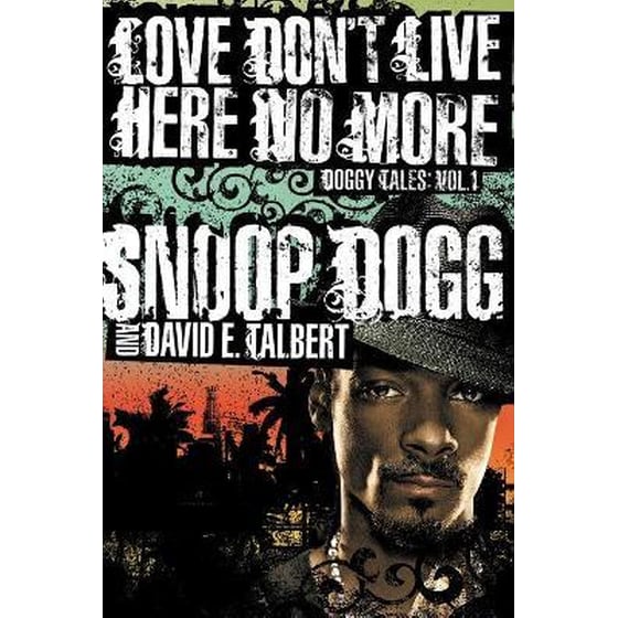 Love Don't Live Here No More : Book One of Doggy Tales image 0