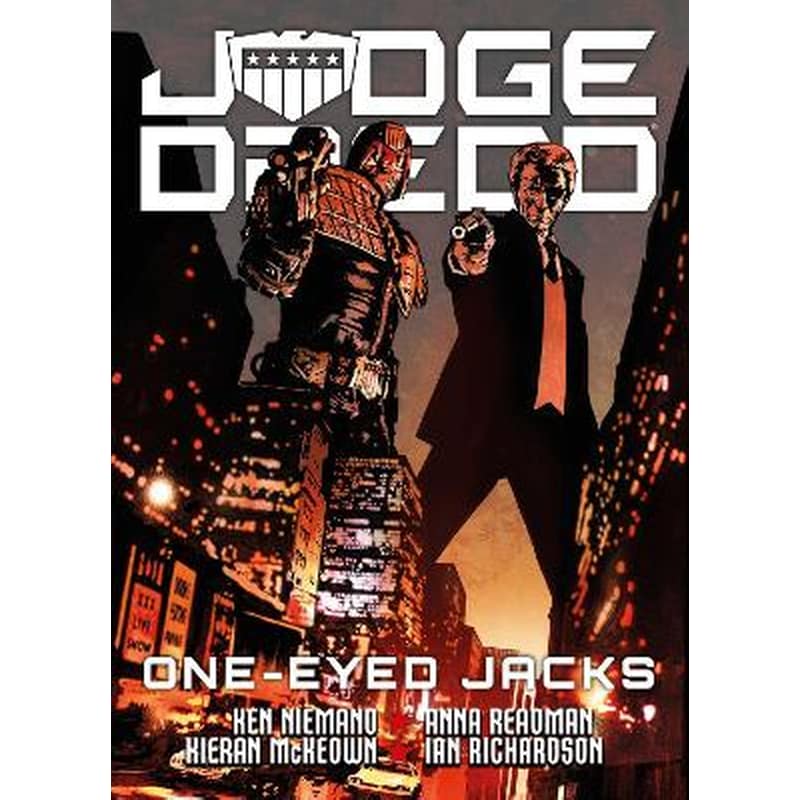 Judge Dredd: One-Eyed Jacks