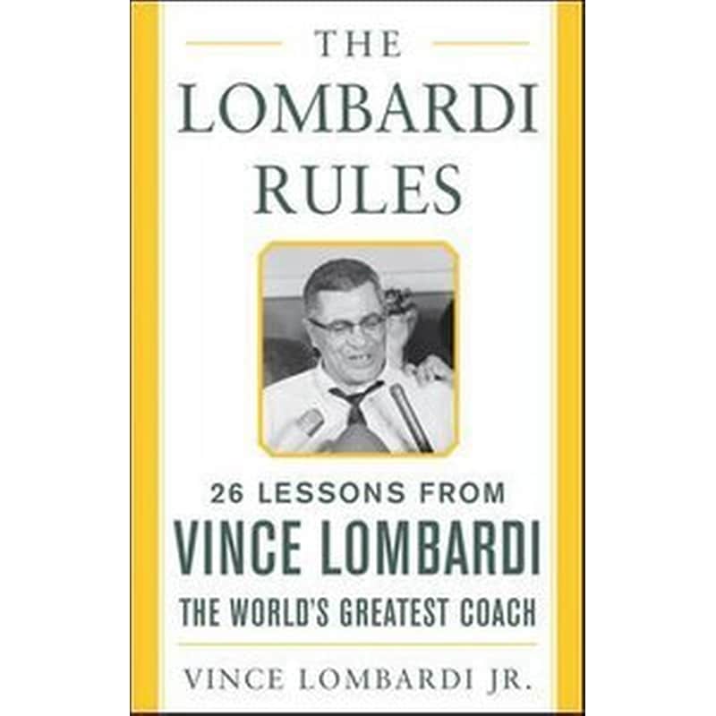 The Lombardi Rules