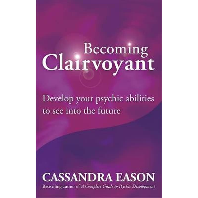 Becoming Clairvoyant