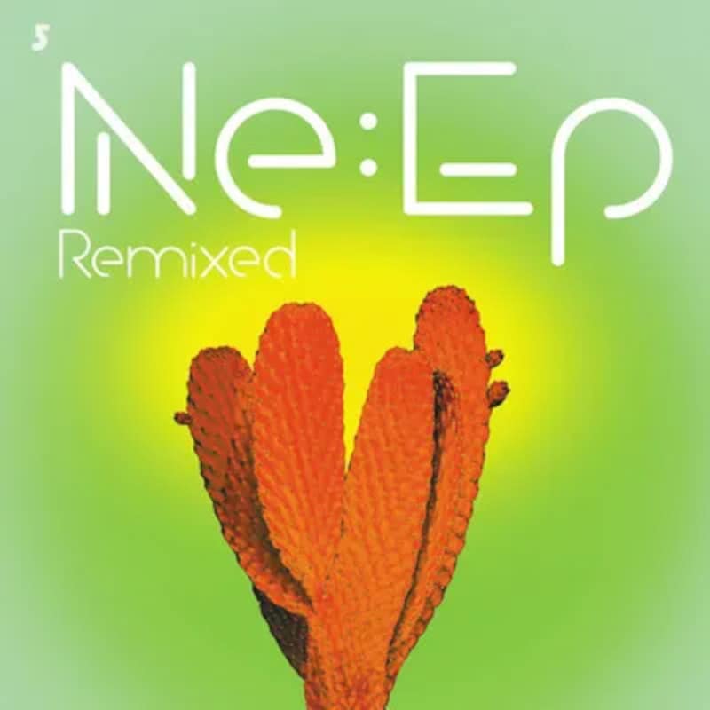 Ne:Ep Remixed